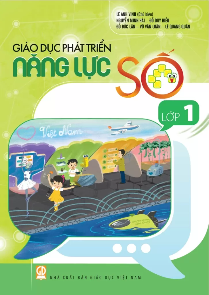 GIÁO DỤC PHÁT TRIỂN NĂNG LỰC SỐ LỚP 1